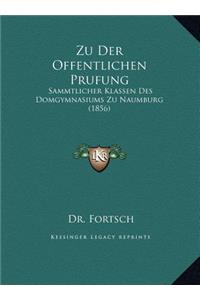 Zu Der Offentlichen Prufung
