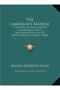 The Librarian's Manual