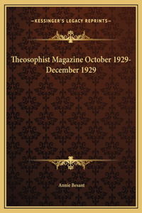 Theosophist Magazine October 1929-December 1929