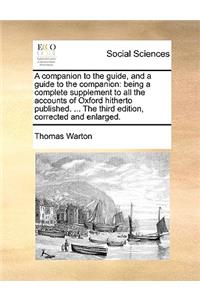 A Companion to the Guide, and a Guide to the Companion