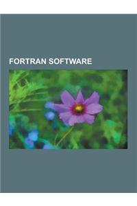 FORTRAN Software: FORTRAN Libraries, Free Software Programmed in FORTRAN, Scilab, Spice, USAF Digital Datcom, Lapack, Mingw, Automatical
