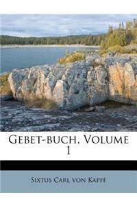 Gebet-buch, Volume 1