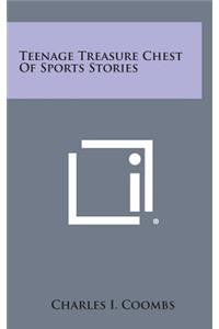 Teenage Treasure Chest of Sports Stories