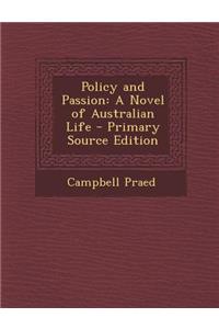 Policy and Passion