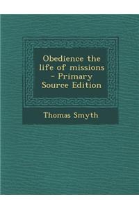Obedience the Life of Missions