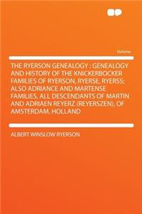 The Ryerson Genealogy