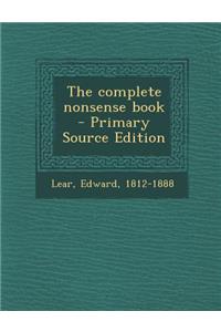 The Complete Nonsense Book