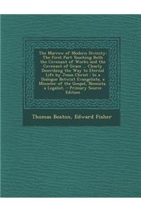 The Marrow of Modern Divinity