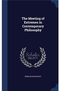 Meeting of Extremes in Contemporary Philosophy