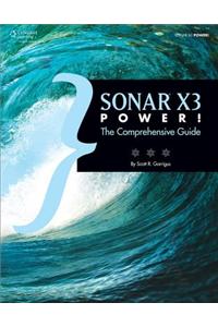 SONAR X3 Power!: The Comprehensive Guide