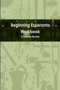 Beginning Esperanto Workbook