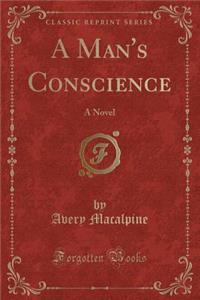 A Man's Conscience