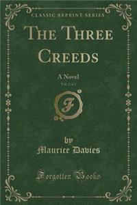 The Three Creeds, Vol. 2 of 3