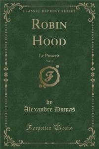 Robin Hood, Vol. 1