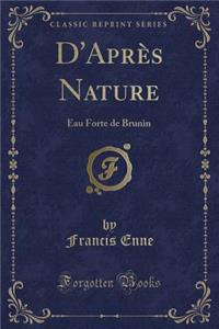 D'Après Nature