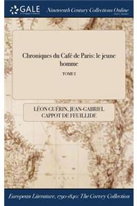 Chroniques Du Cafe de Paris