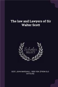 law and Lawyers of Sir Walter Scott