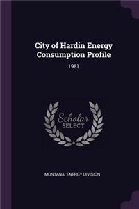 City of Hardin Energy Consumption Profile