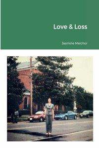 Love & Loss