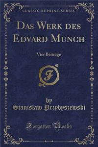 Das Werk Des Edvard Munch