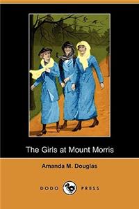 The Girls at Mount Morris (Dodo Press)