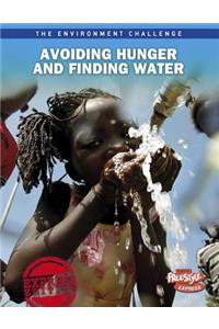 Avoiding Hunger and Finding Water