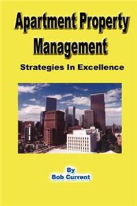 Apartment Property Management - Strategies in Excellence