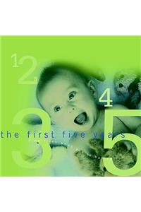 First Five Years