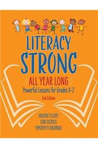 Literacy Strong All Year Long