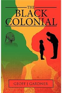 Black Colonial