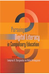 Pursuing Digital Literacy in Compulsory Education