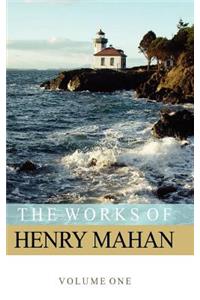 The Works of Henry Mahan Volume 1