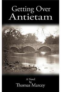 Getting Over Antietam