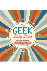 The Geek Baby Book
