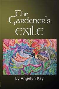 Gardener's Exile
