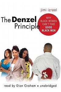 The Denzel Principle