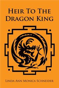 Heir To The Dragon King