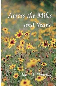 Across the Miles and Years