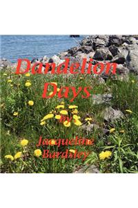 Dandelion Days