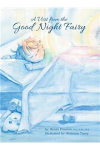 A Visit from the Good Night Fairy