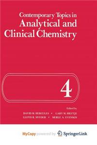 Contemporary Topics in Analytical and Clinical Chemistry