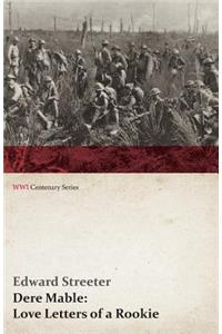 Dere Mable: Love Letters of a Rookie (Wwi Centenary Series)