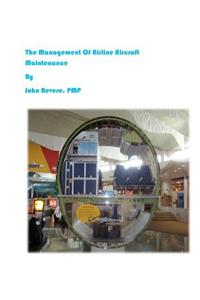 Management of Airline Aircraft Maintenance