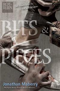 Rot & Ruin #5: Bits and Pieces