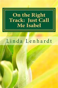 On the Right Track