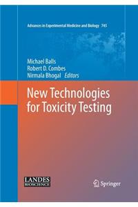 New Technologies for Toxicity Testing