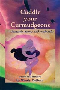 Cuddle your Curmudgeons