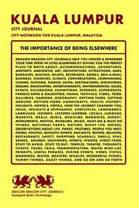 Kuala Lumpur City Journal, City Notebook for Kuala Lumpur, Malaysia