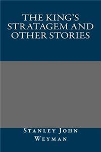 The King's Stratagem and Other Stories