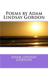 Poems by Adam Lindsay Gordon